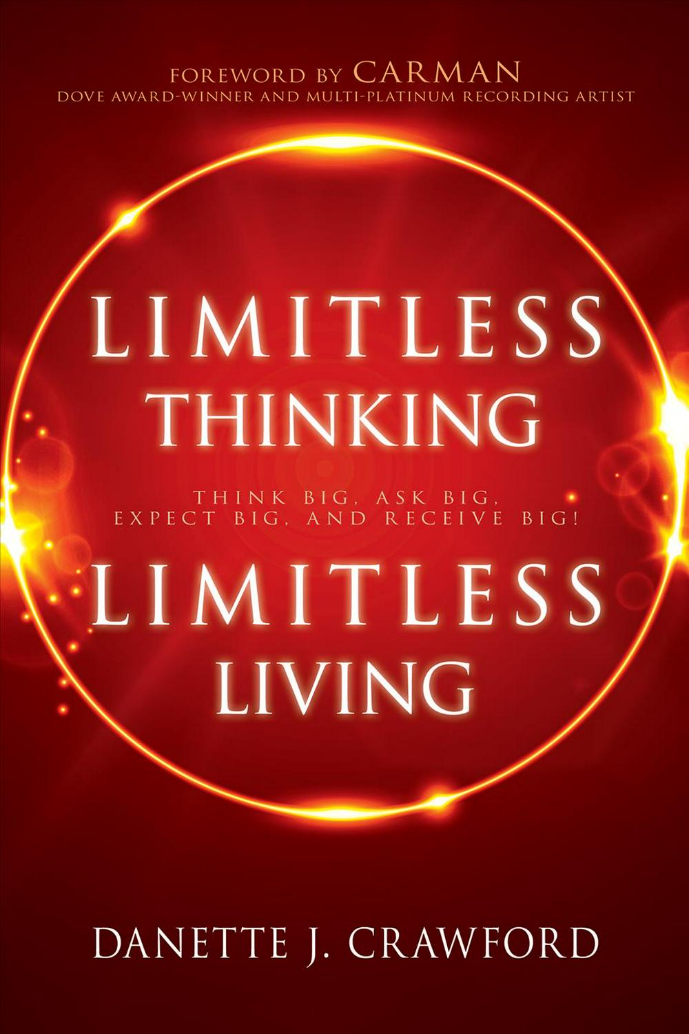 Limitless Thinking, Limitless Living - Re-vived