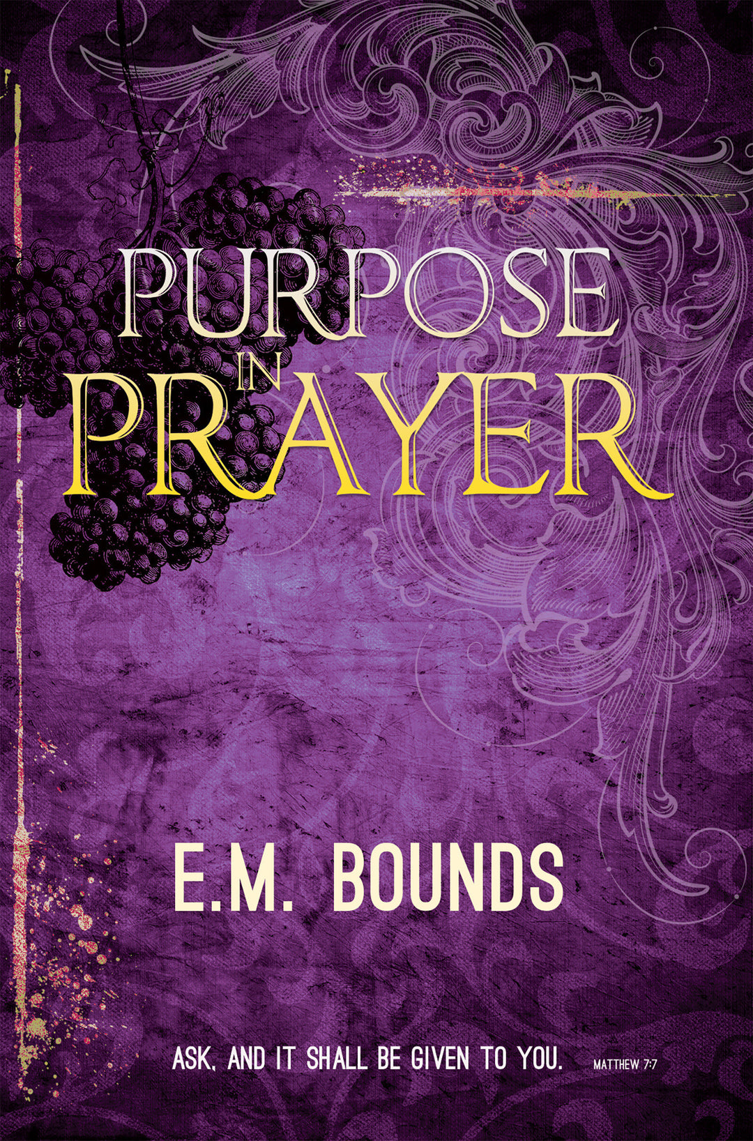 Purpose in Prayer - Re-vived