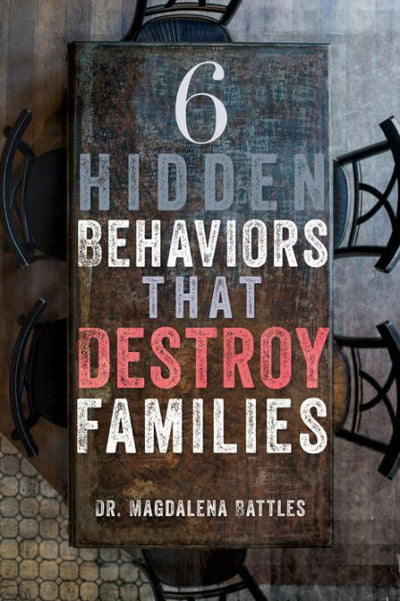 6 Hidden Behaviors That Destroy Families - Re-vived