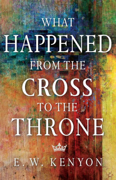 What Happened from the Cross to the Throne - Re-vived