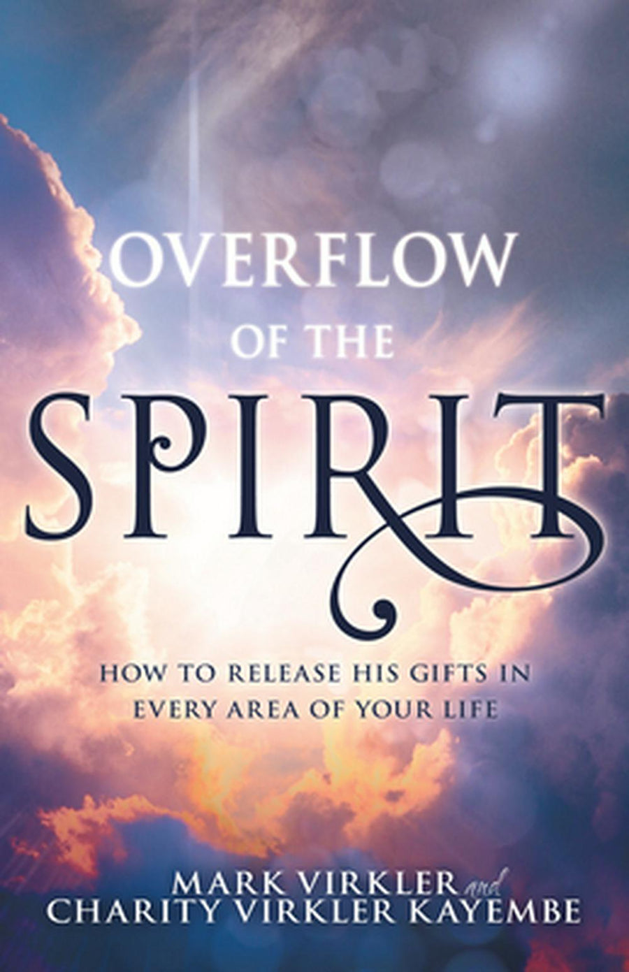 Overflow of the Spirit - Re-vived