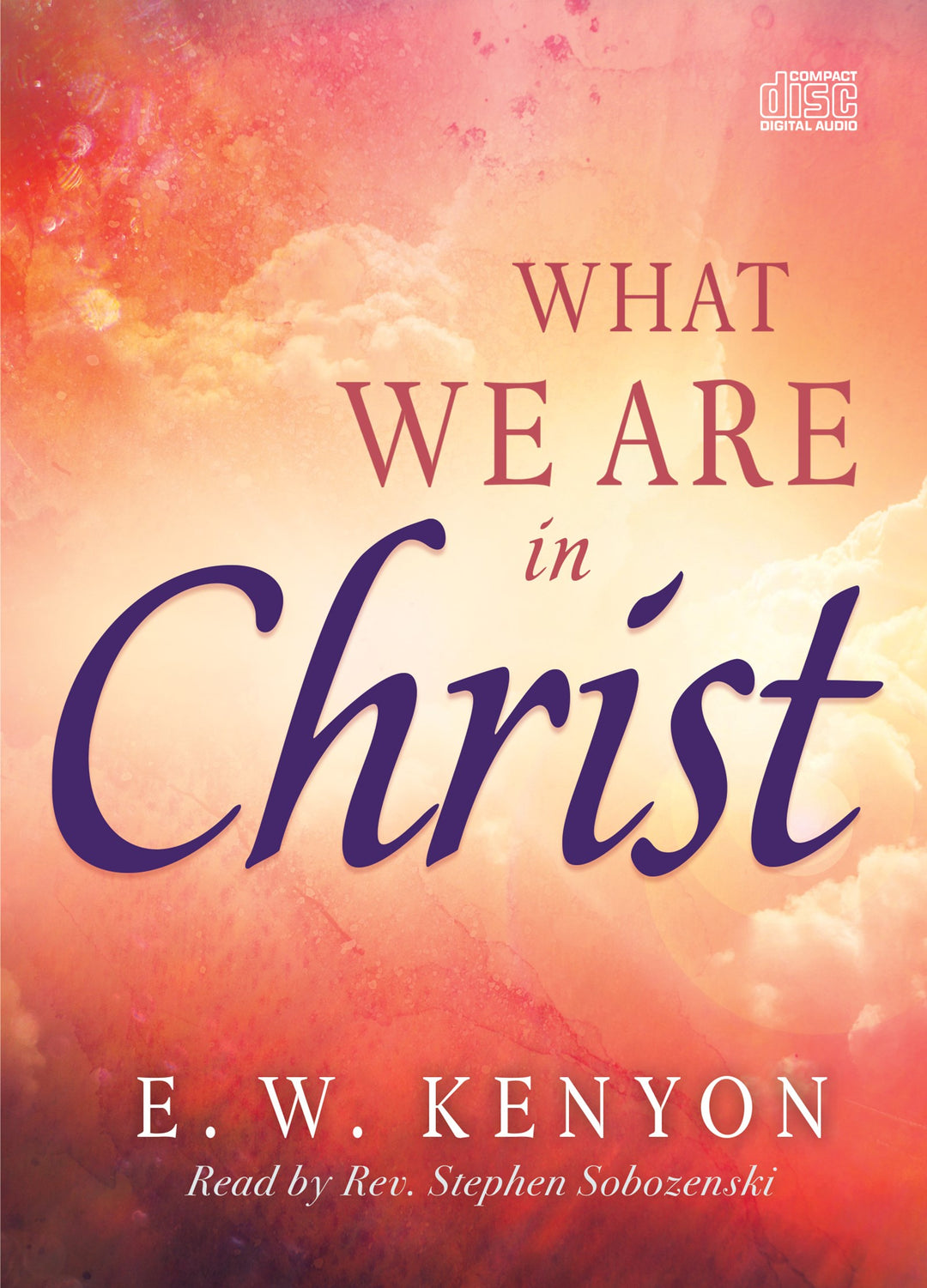 What We Are in Christ - Re-vived
