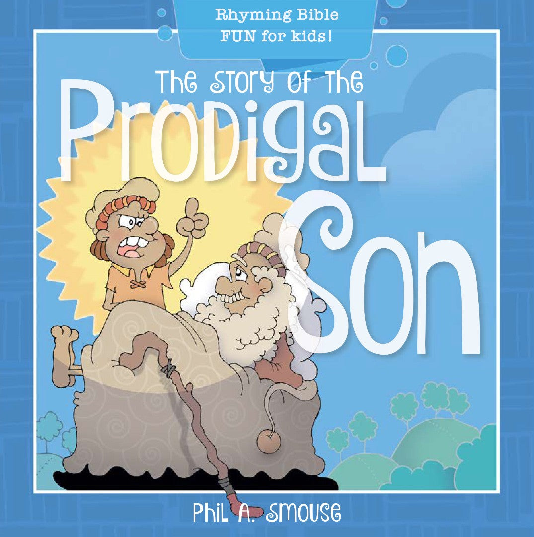 The Story of the Prodigal Son - Re-vived