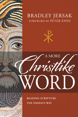 A More Christlike Word - Re-vived