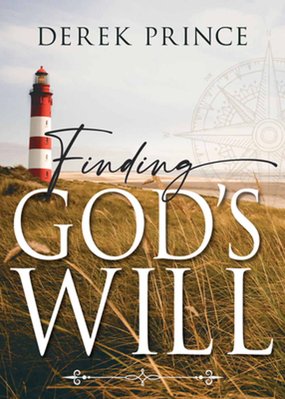 Finding God's Will - Re-vived