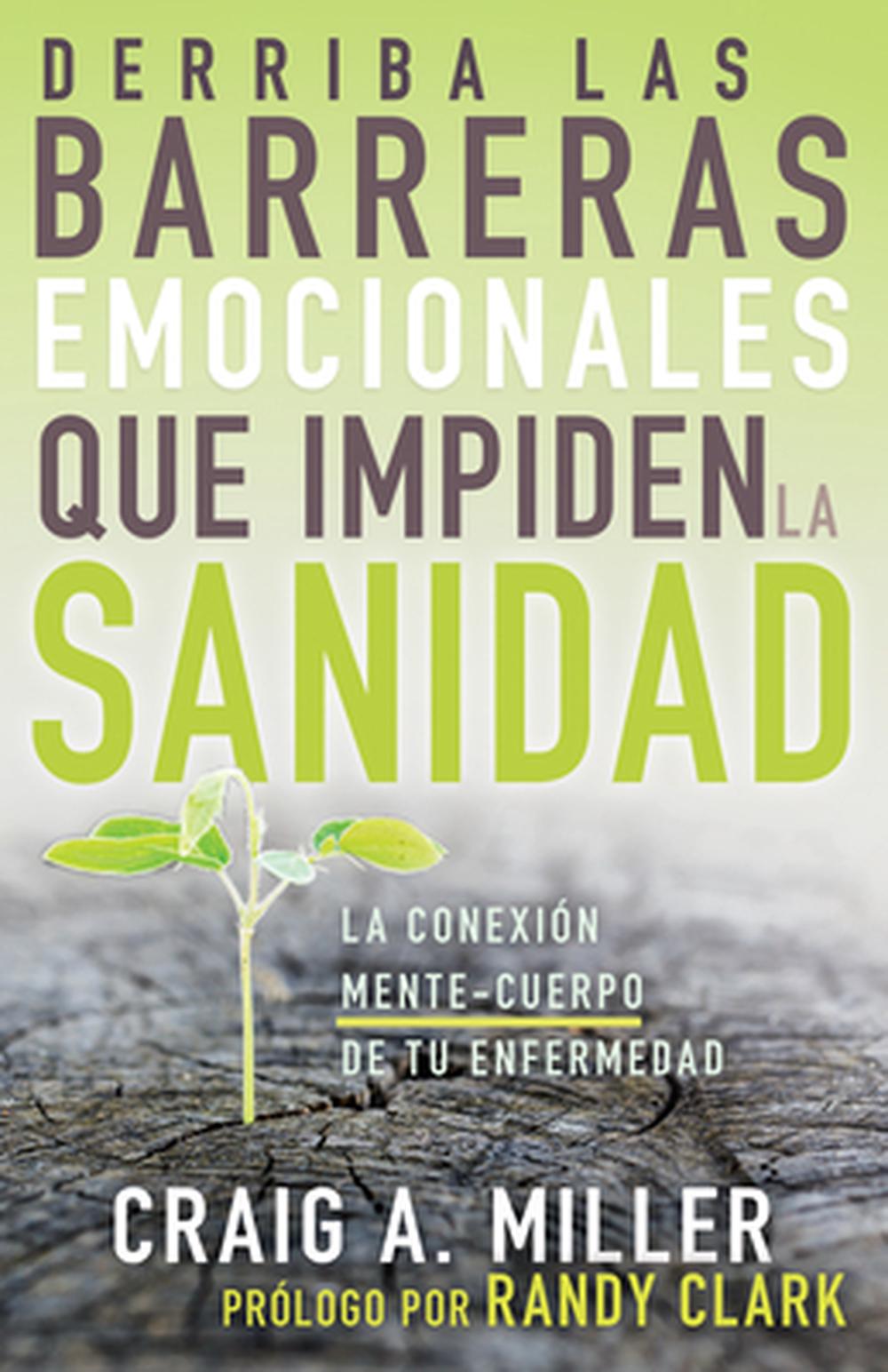 Derriba las barreras emocionales que impiden la sanidad - Re-vived