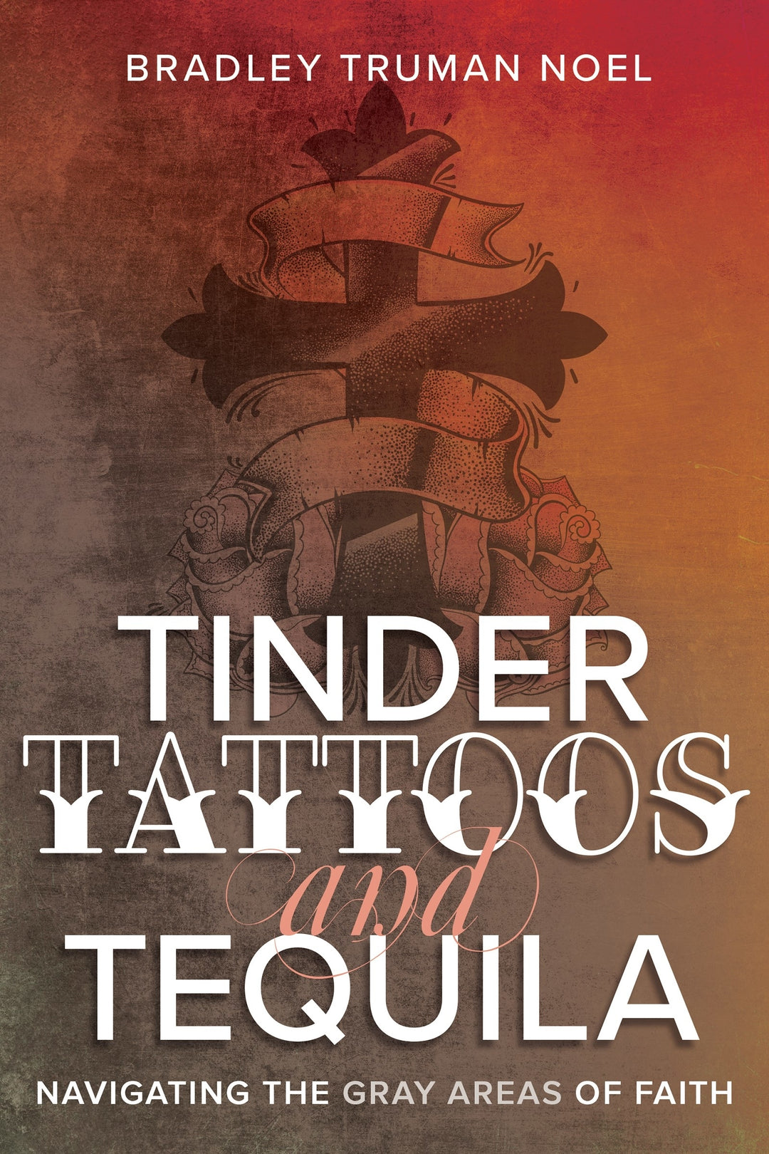 Tinder, Tattoos, and Tequila - Re-vived