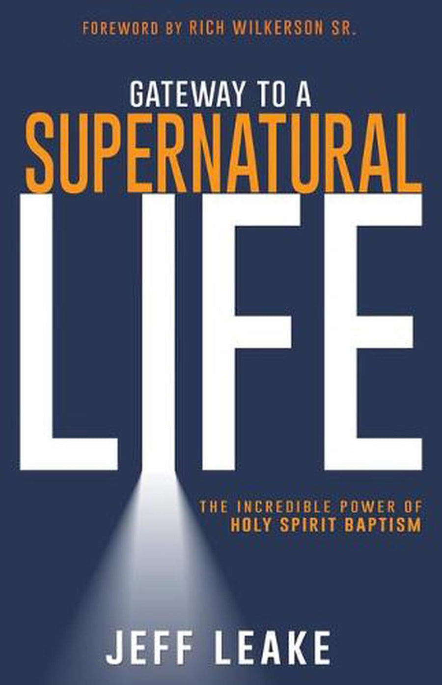 Gateway to a Supernatural Life - Re-vived