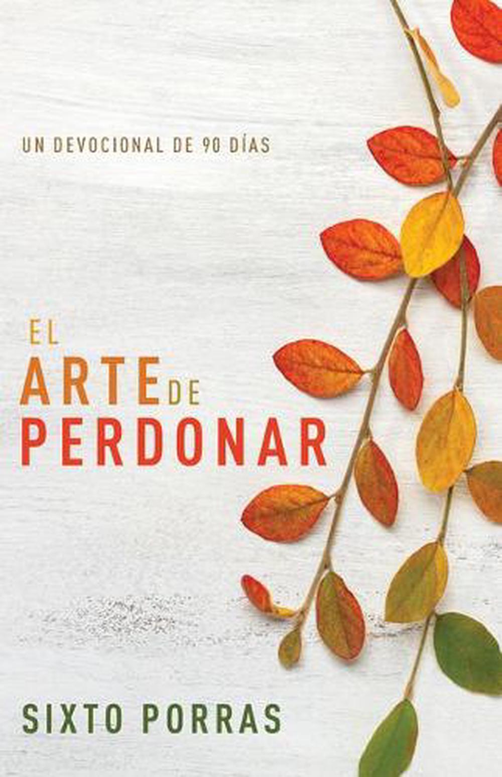 El Arte de Perdonar - Re-vived