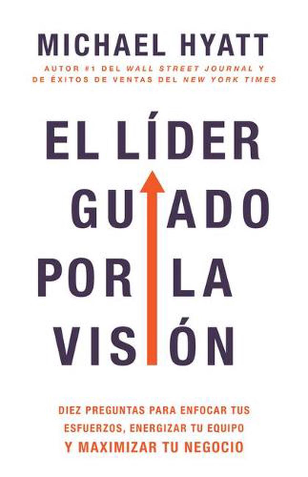 El líder guiado por la visión - Re-vived
