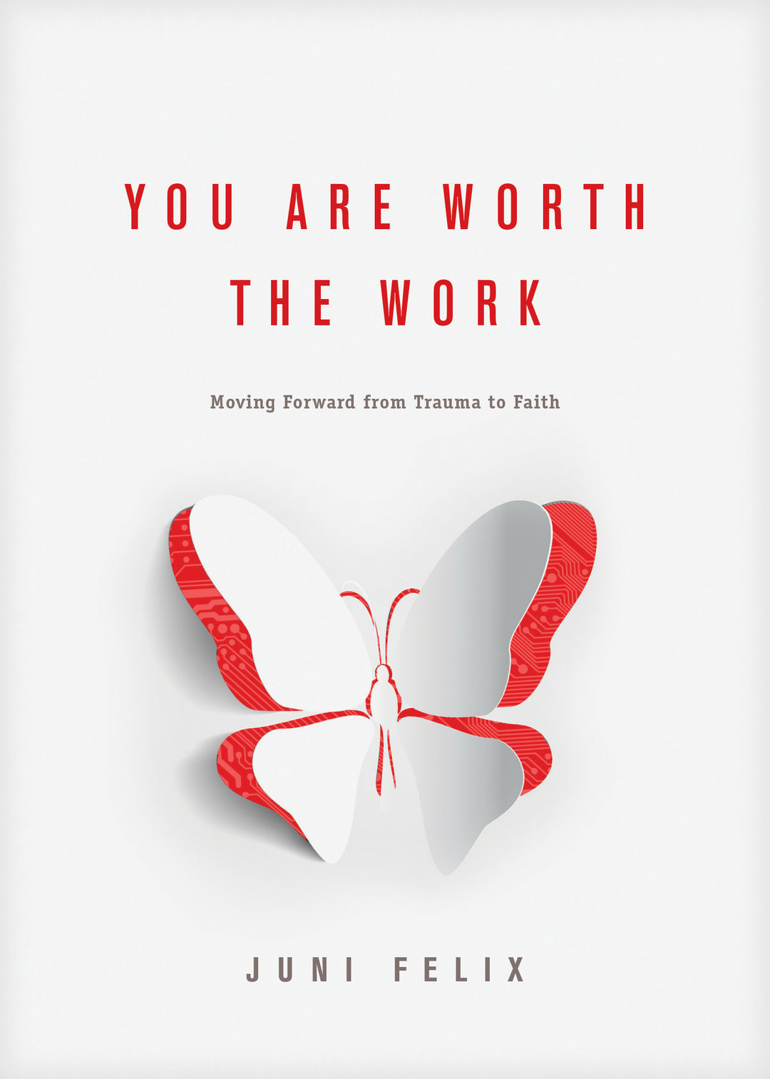 You Are Worth the Work - Re-vived