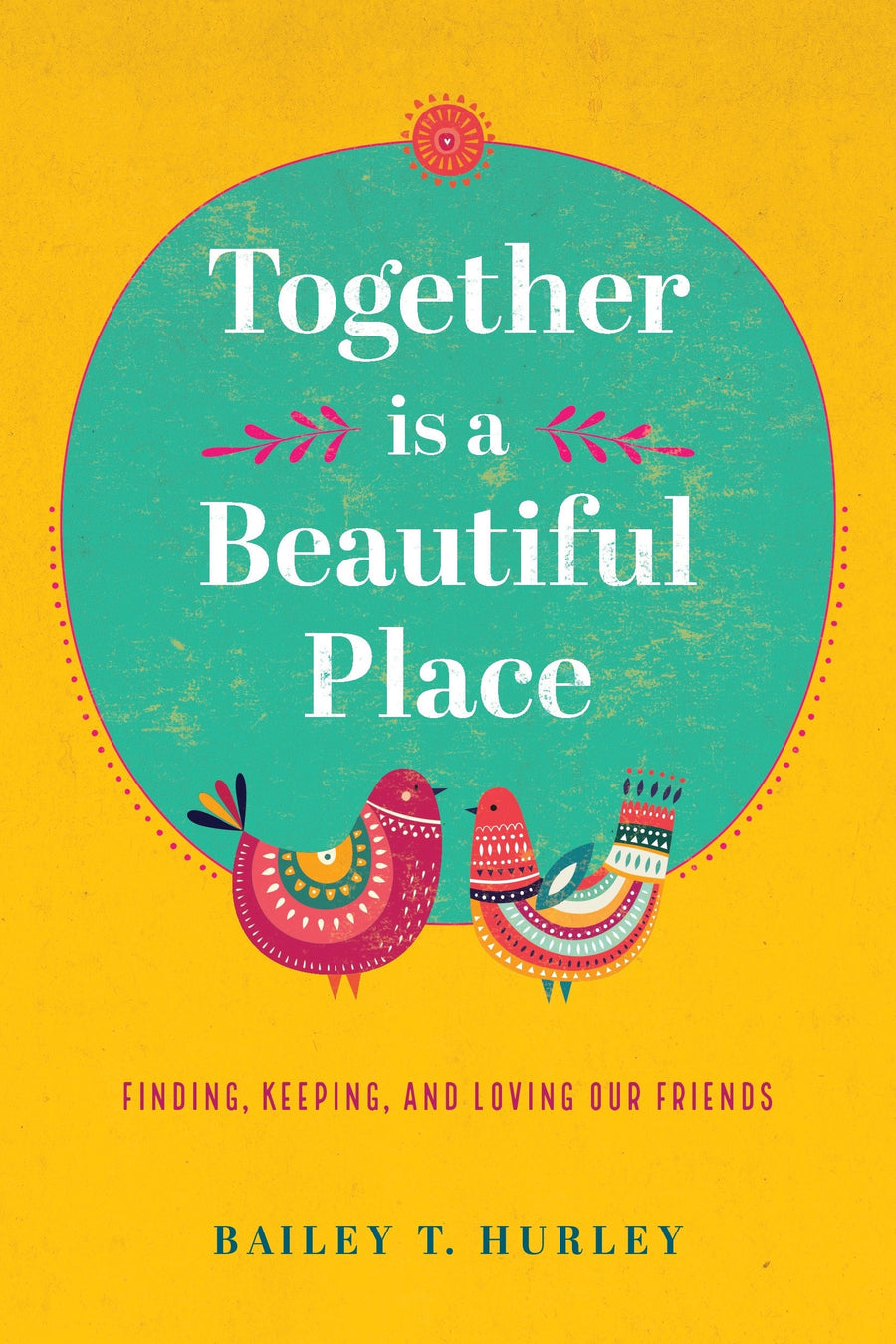 Together Is a Beautiful Place - Re-vived