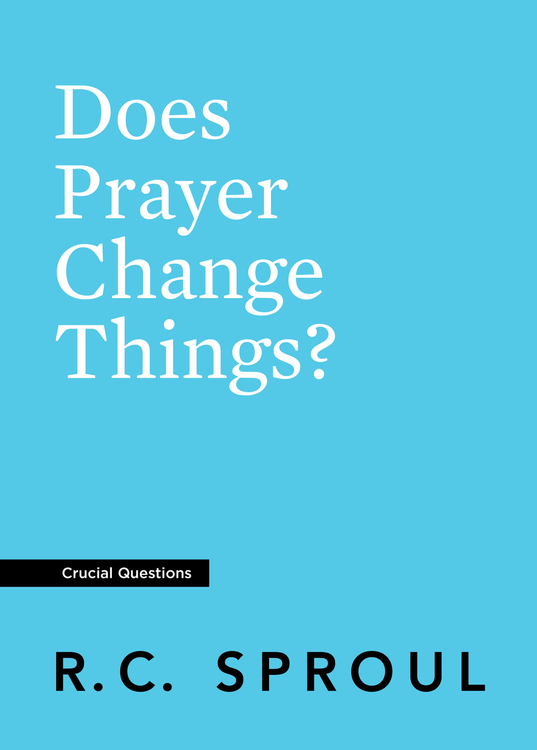 Does Prayer Change Things? - Re-vived