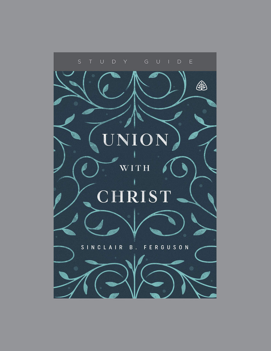 Union With Christ Study Guide - Re-vived
