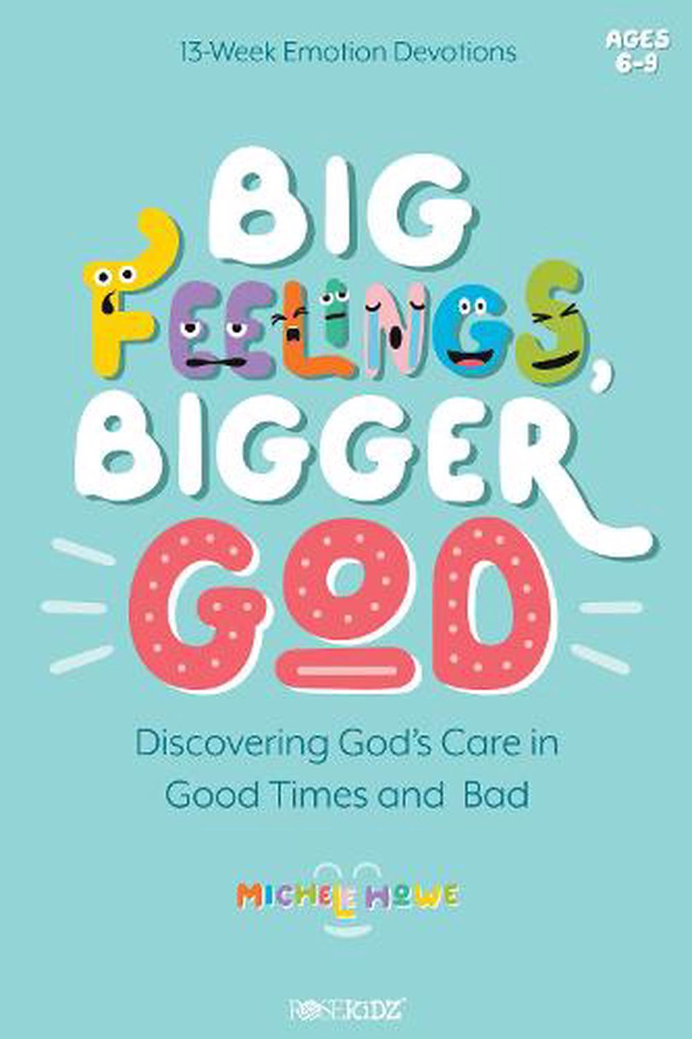 Big Feelings, Bigger God - Re-vived