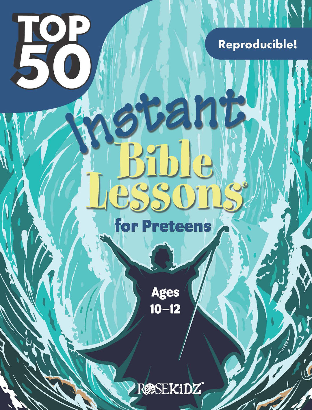 Top 50 Instant Bible Lessons for Preteens - Re-vived