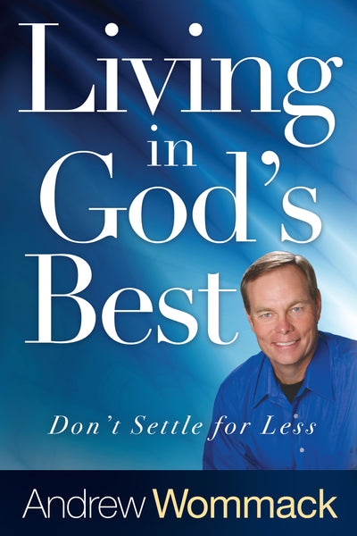 Living in God's Best - Re-vived