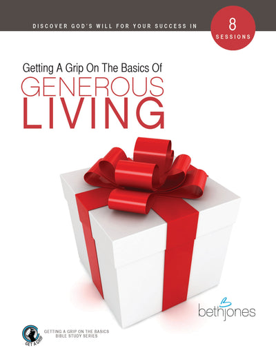 Getting A Grip on the Basics of Generous Living - Re-vived