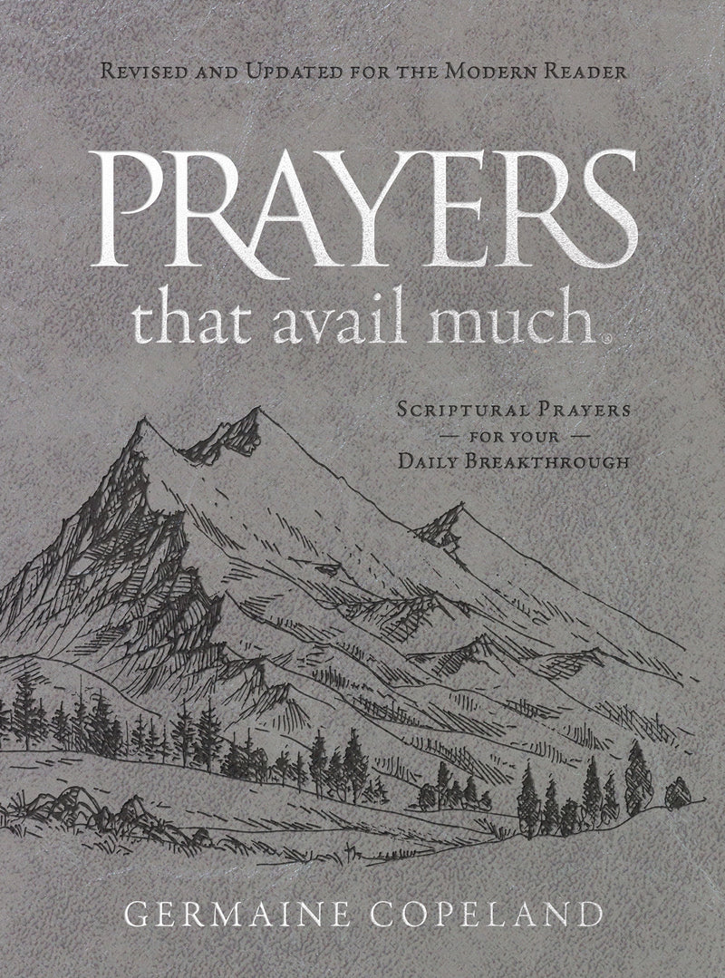 Prayers That Avail Much, Updated for the Modern Reader