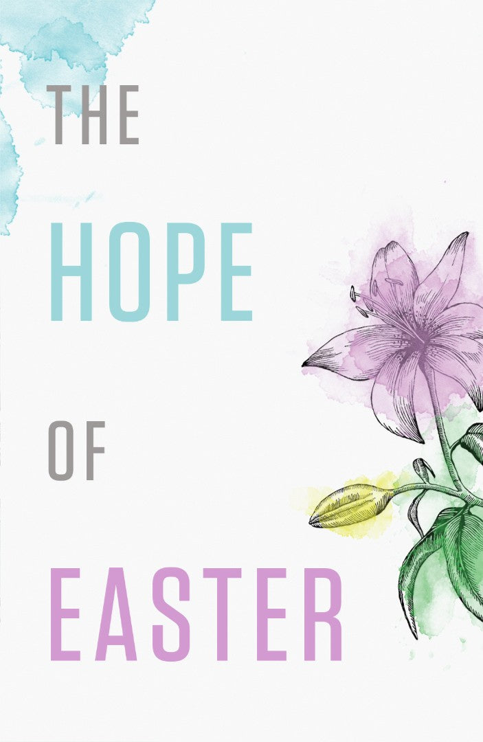 The Hope Of Easter (Pack Of 25)