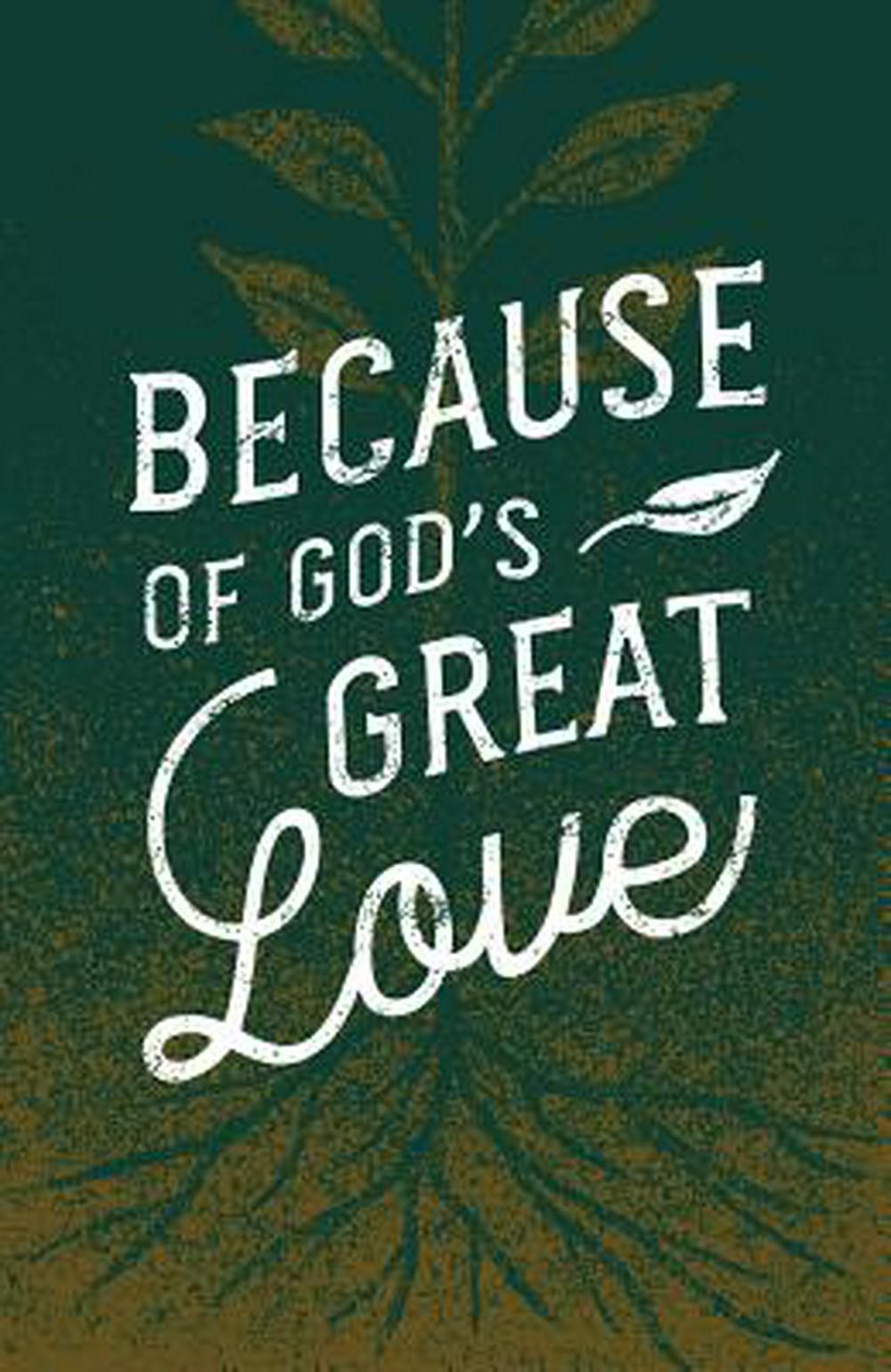 Because of God's Great Love (Pack of 25) - Re-vived