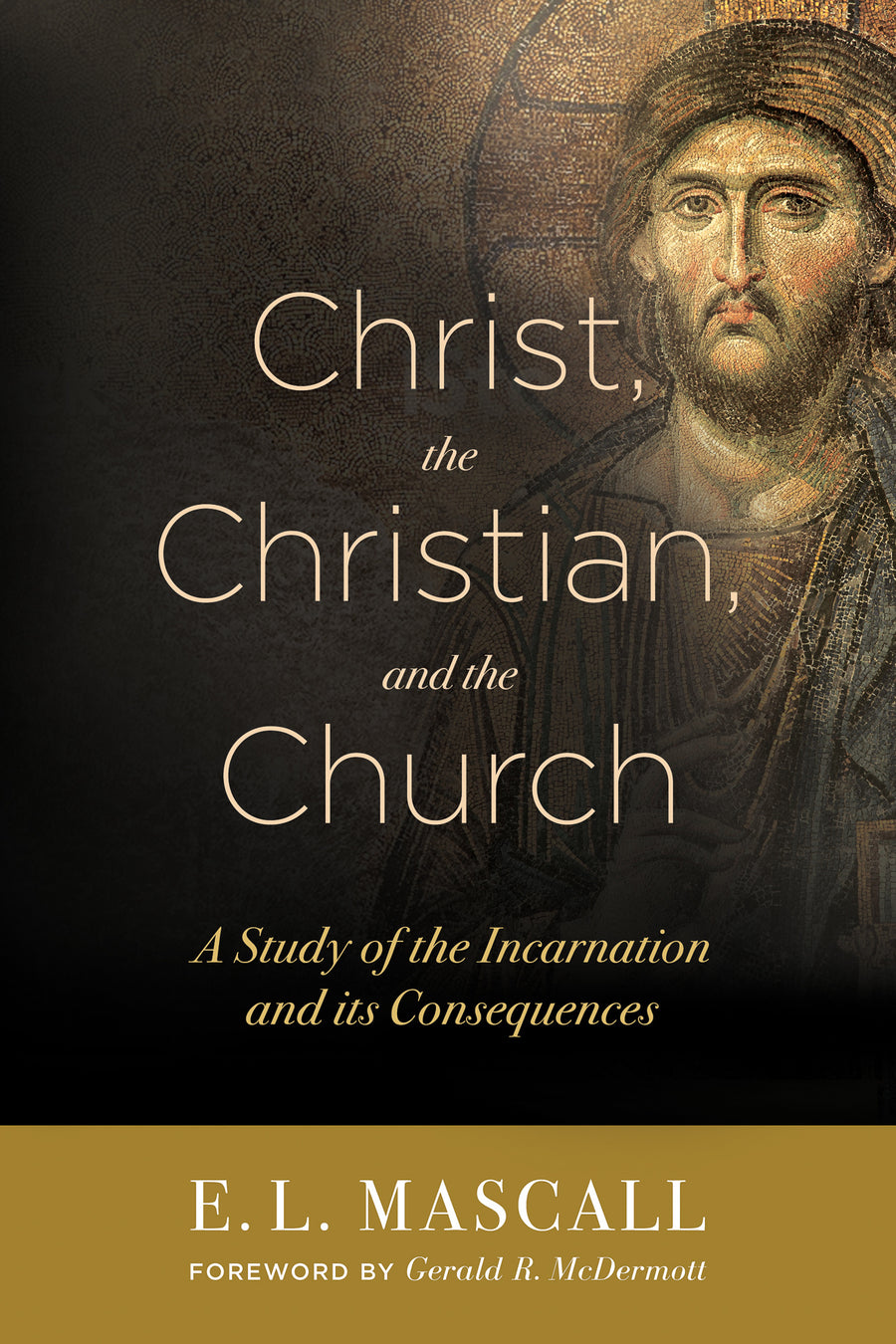 Christ, the Christian, and the Church - Re-vived