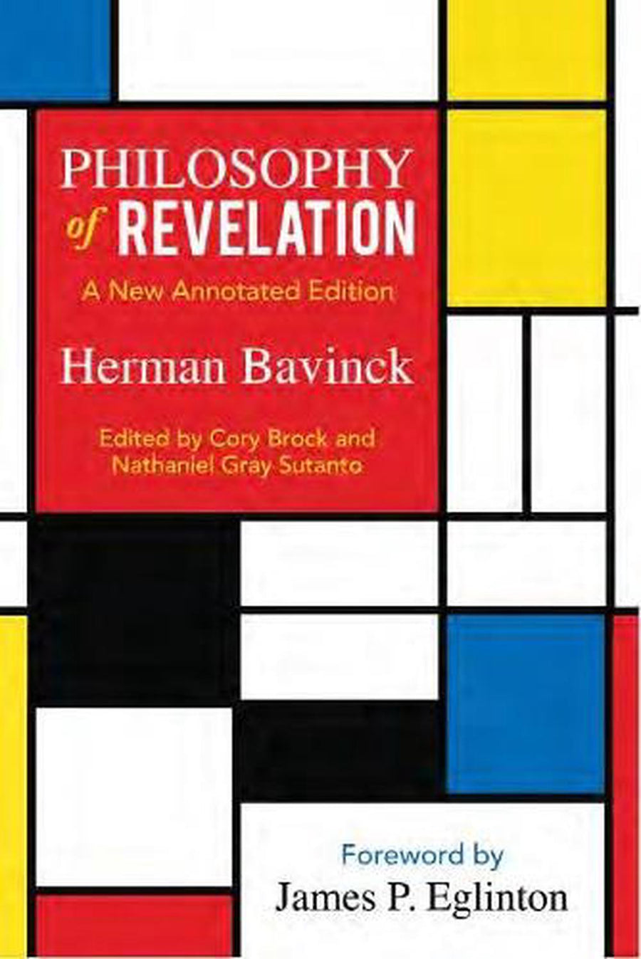 Philosophy of Revelation: A New Annotated Edition - Re-vived