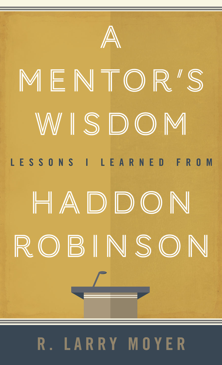 A Mentor's Wisdom - Re-vived