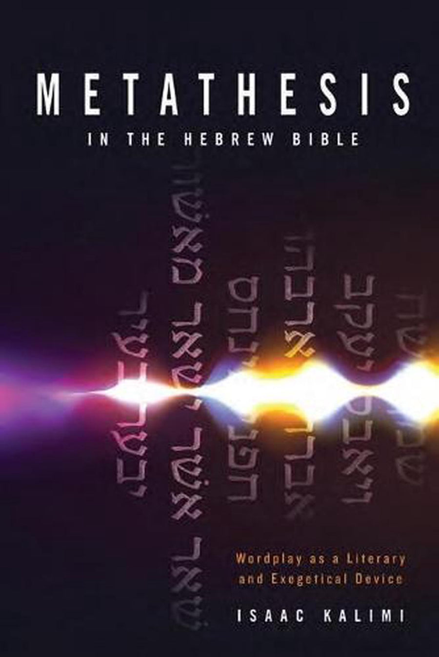 Metathesis in the Hebrew Bible - Re-vived