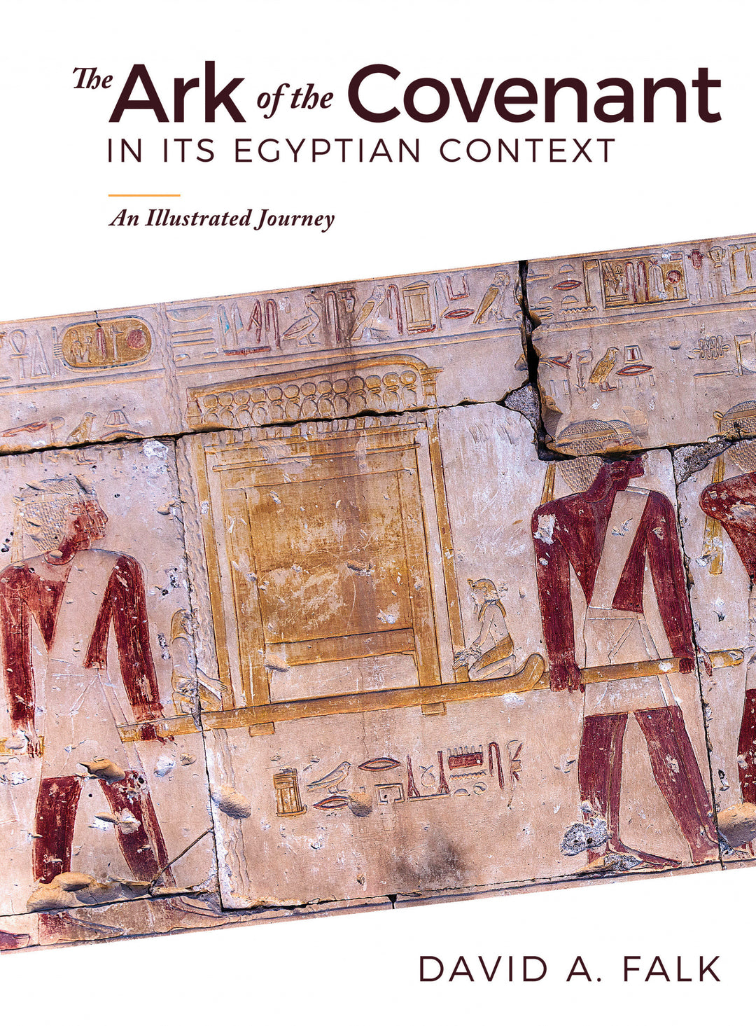 Ark of the Covenant in Its Egyptian Context - Re-vived