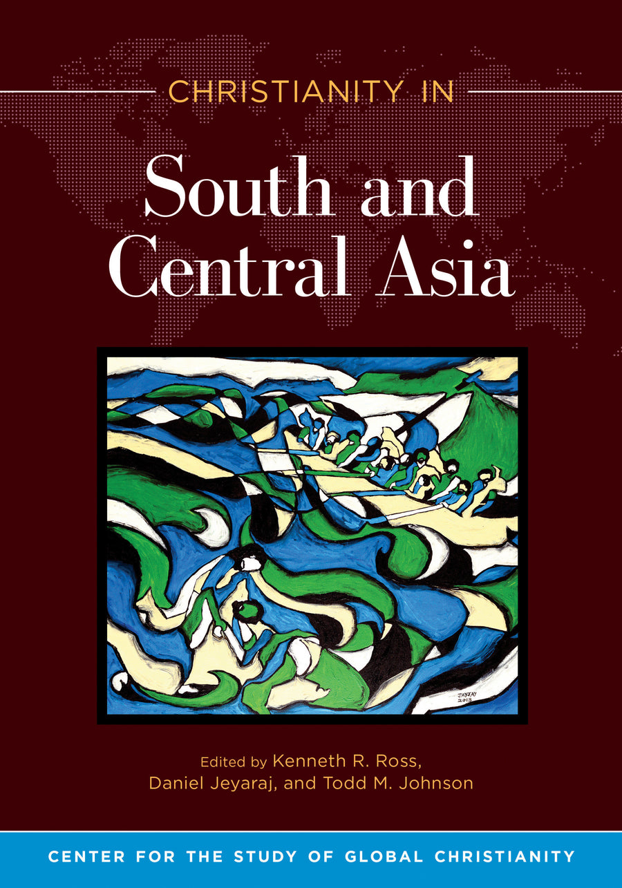 Christianity in South and Central Asia - Re-vived