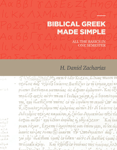 Biblical Greek Made Simple - Re-vived