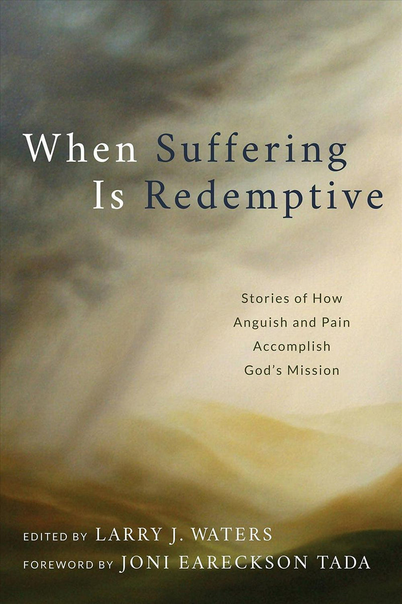 When Suffering is Redemptive