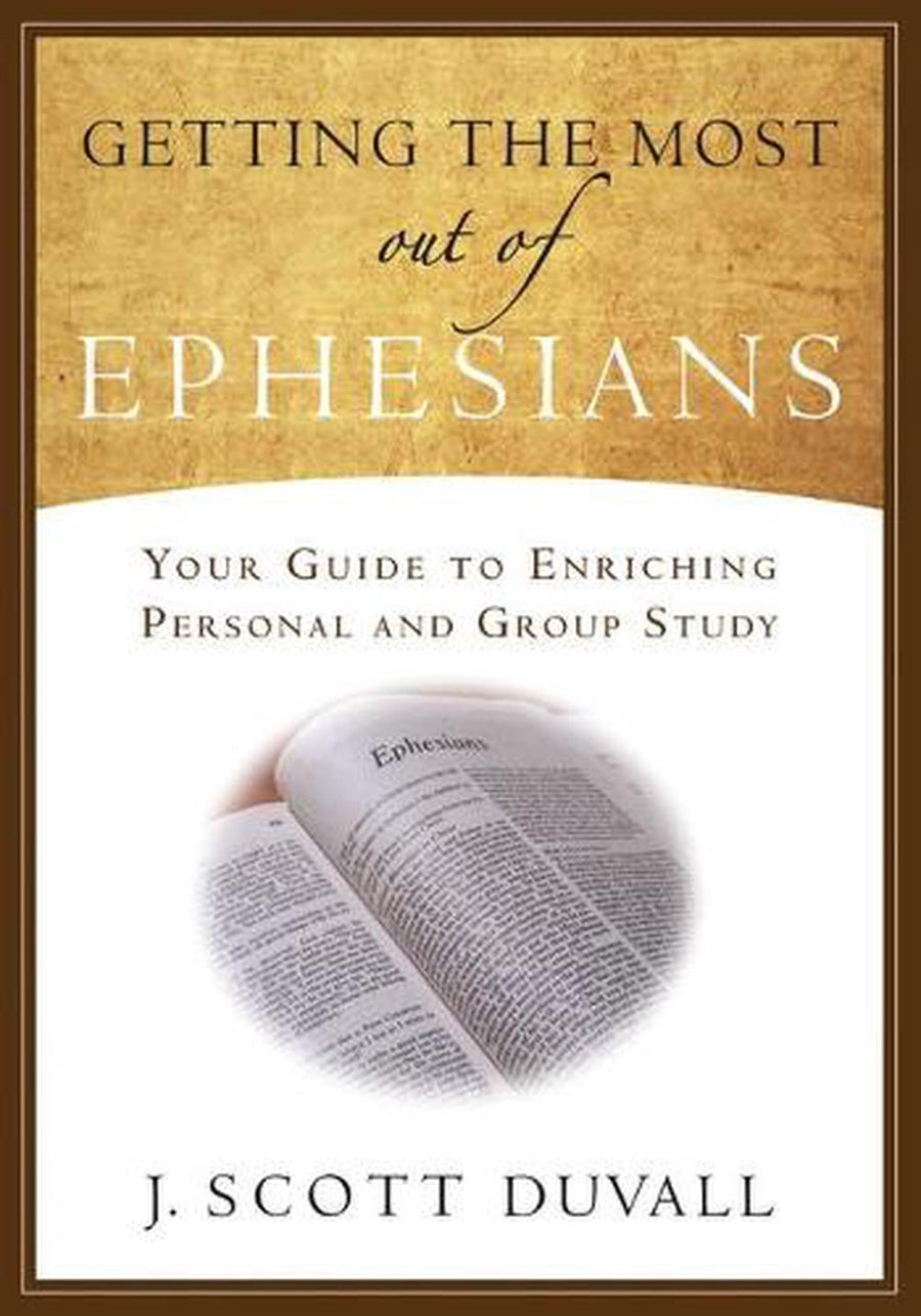 Getting the Most Out of Ephesians - Re-vived
