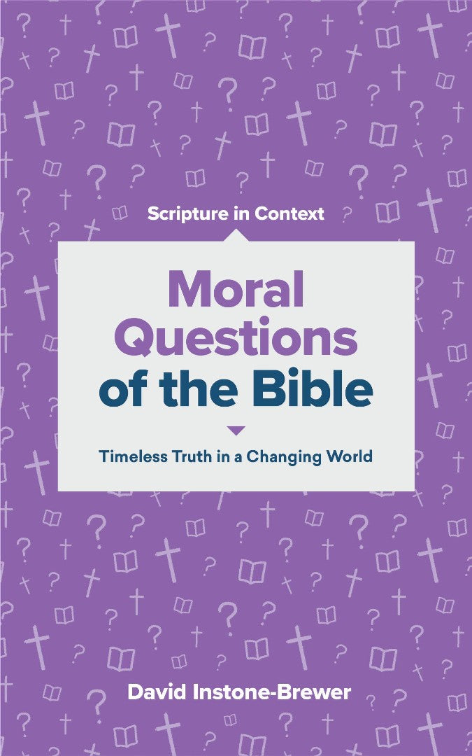 Moral Questions of the Bible - Re-vived
