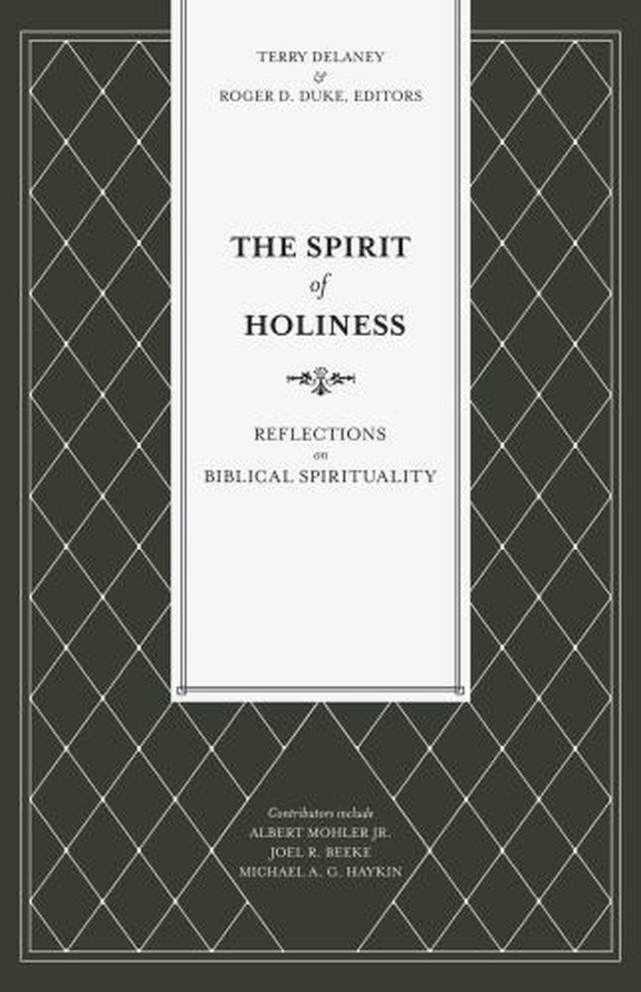 The Spirit of Holiness - Re-vived