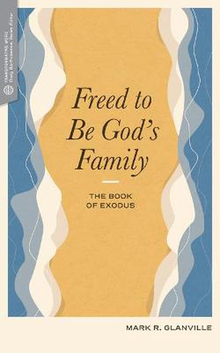 Freed to Be God's Family - Re-vived