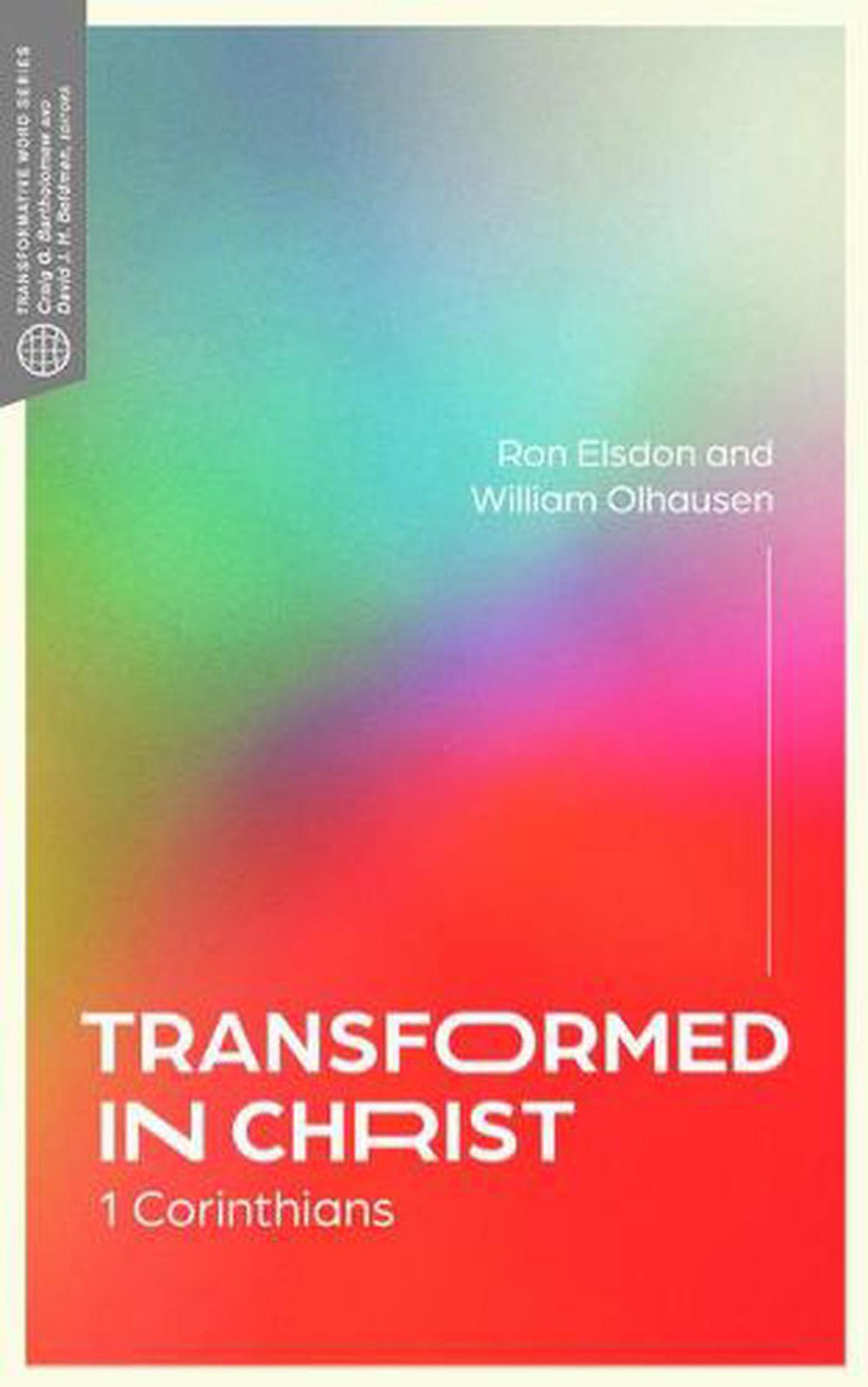Transformed in Christ - Re-vived