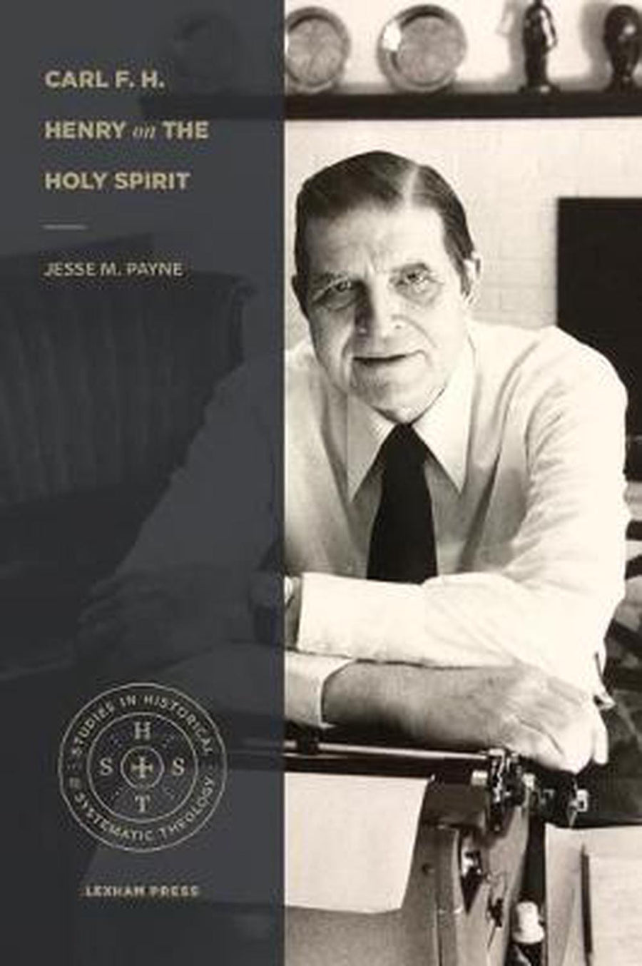 Carl F. H. Henry on the Holy Spirit - Re-vived