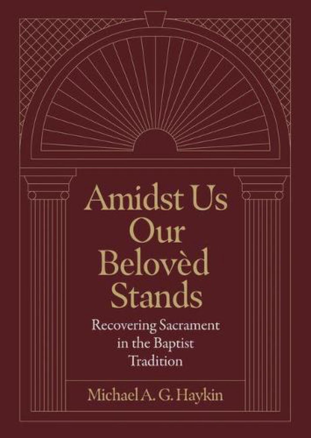 Amidst Us Our Beloved Stands