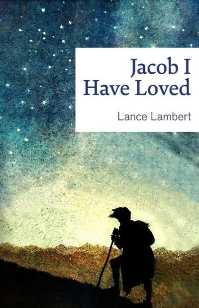 Jacob I Have Loved - Re-vived