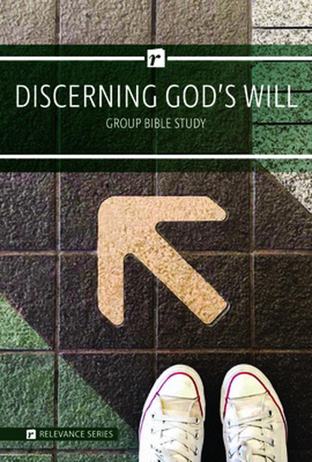 Discerning God's Will Group Bible Study - Re-vived