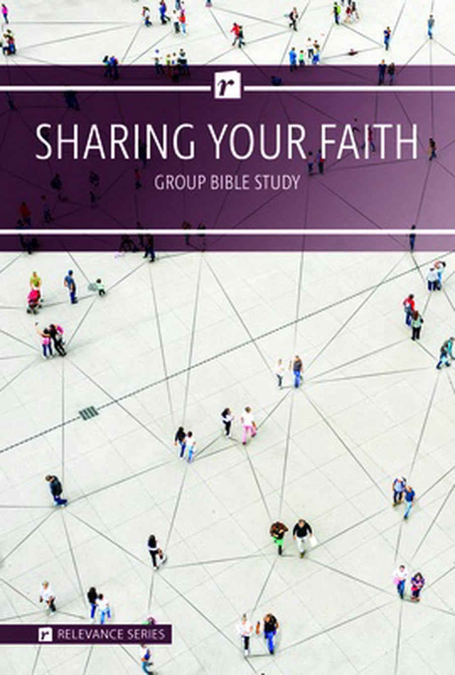 Sharing Your Faith Group Bible Study - Re-vived