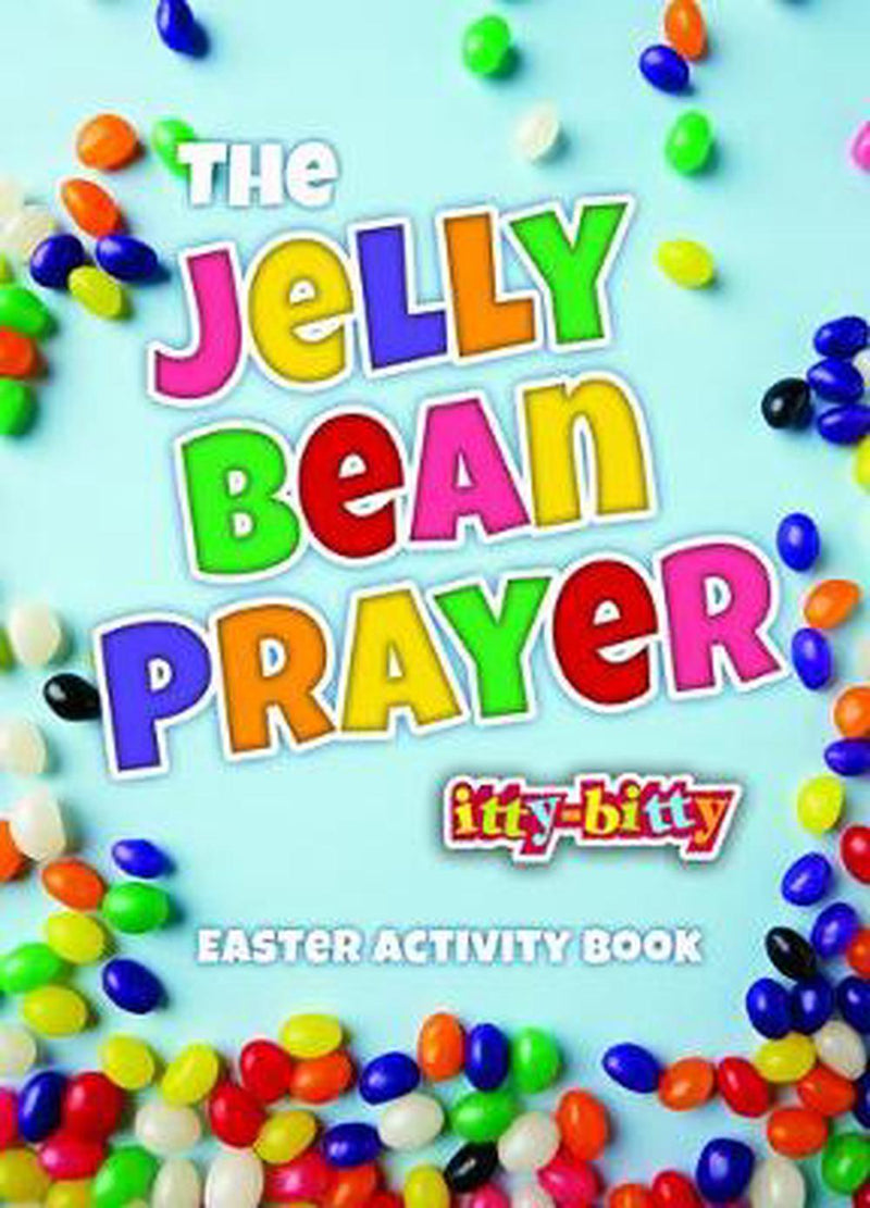 The Jelly Bean Prayer
