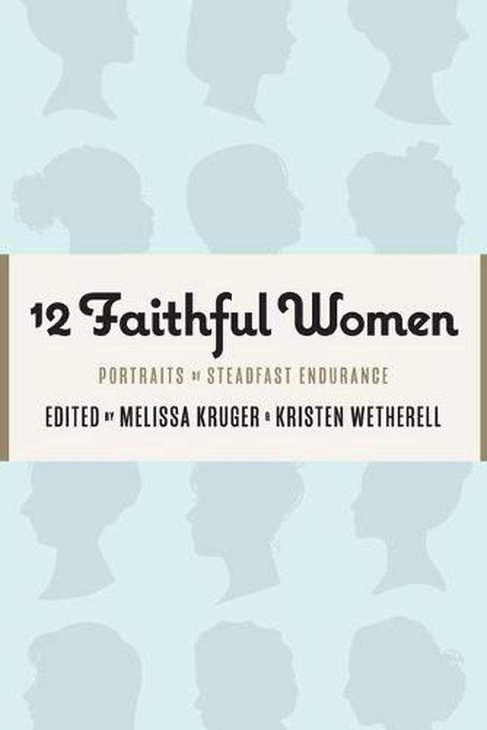 12 Faithful Women - Re-vived