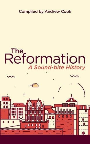 The Reformation - Re-vived