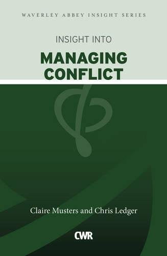 Insight into Managing Conflict - Re-vived