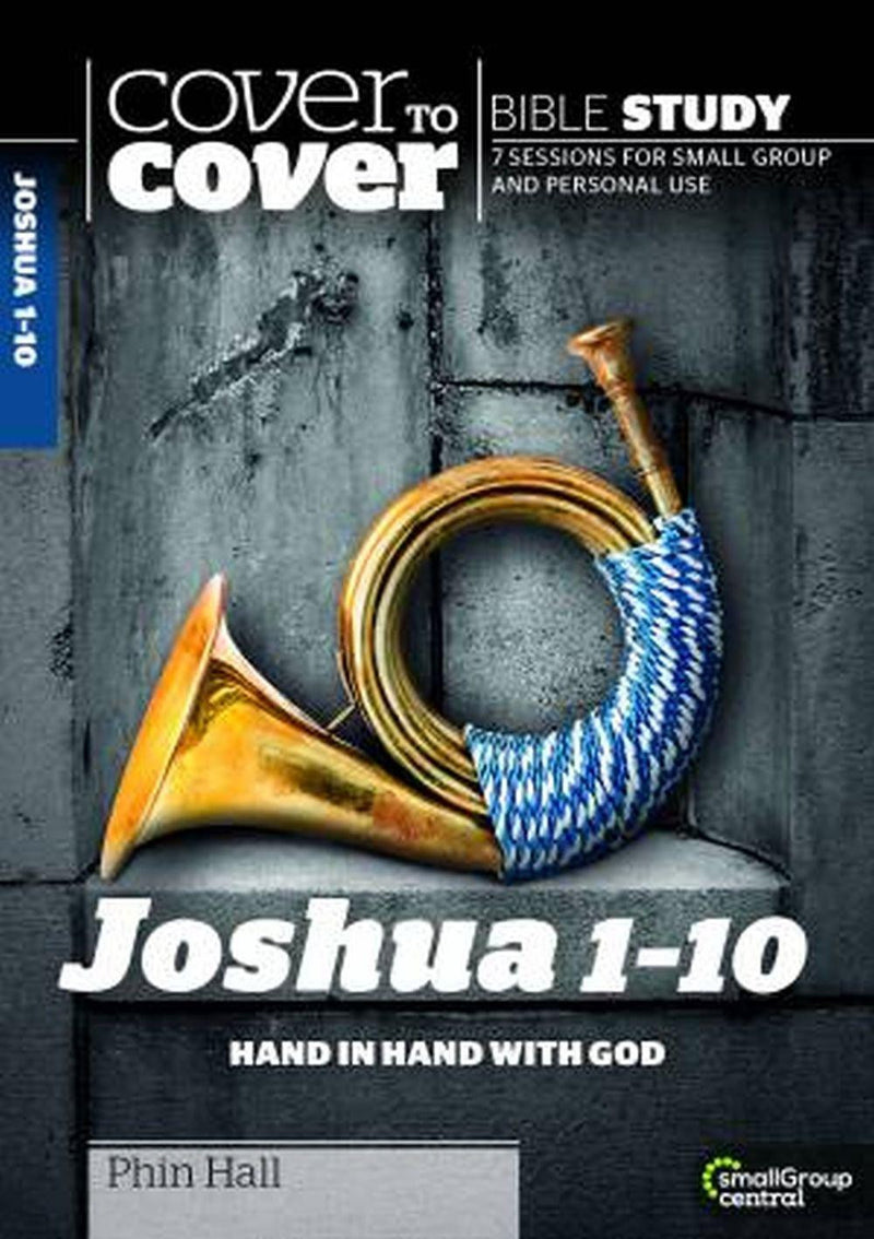 Cover To Cover Bible Study: Joshua 1-10 - Re-vived