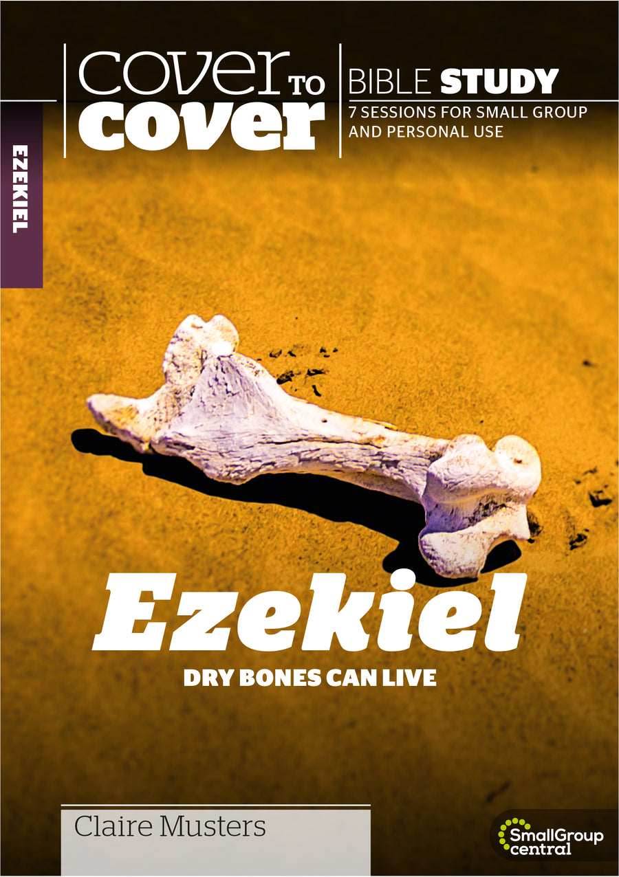Cover To Cover Bible Study: Ezekiel - Re-vived