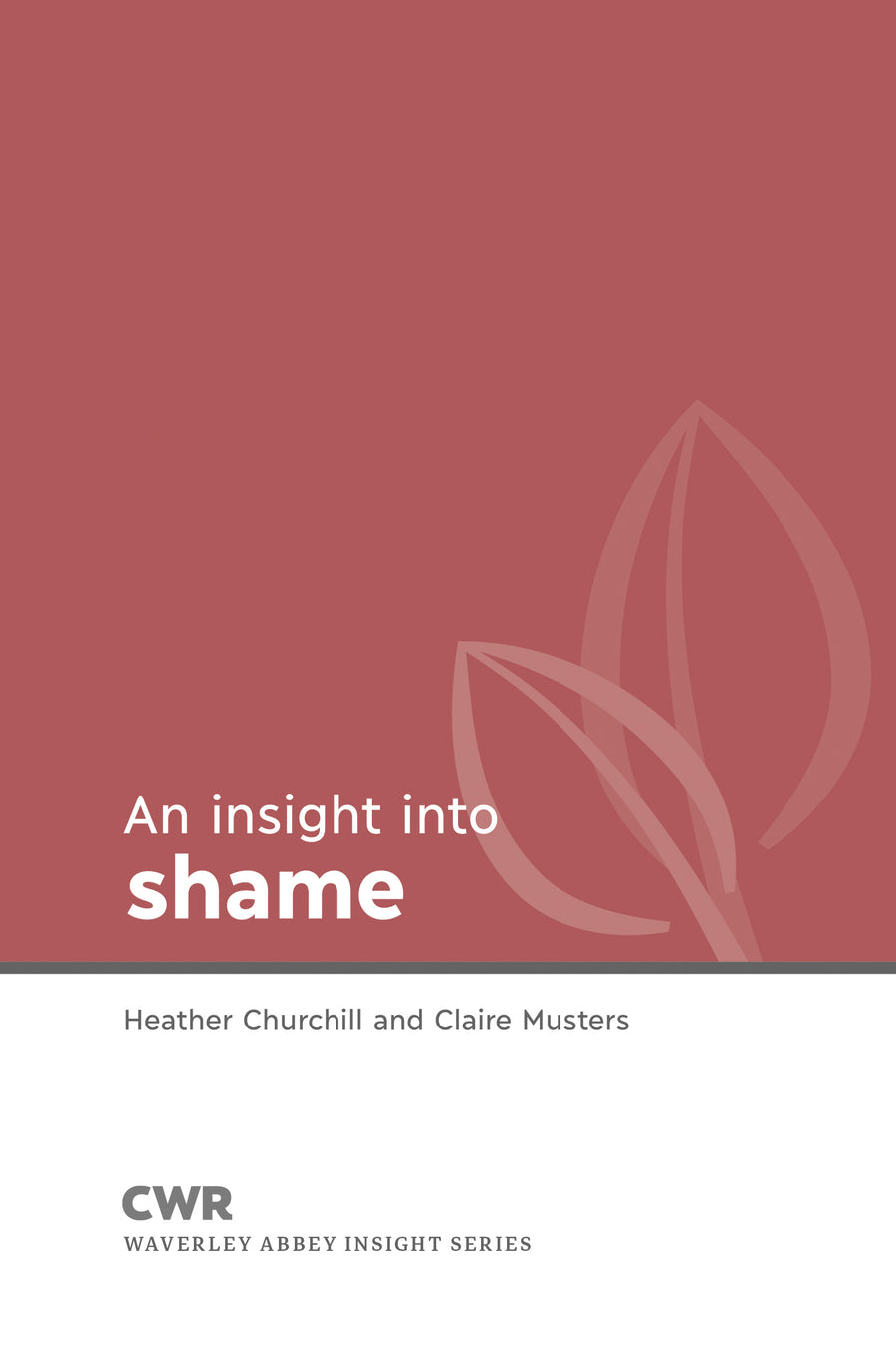Insight Into Shame - Re-vived